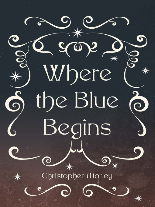Cover image for Where the Blue Begins